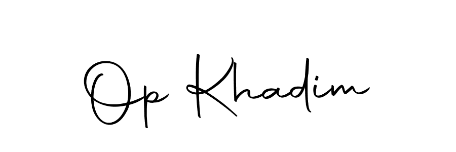 Make a short Op Khadim signature style. Manage your documents anywhere anytime using Autography-DOLnW. Create and add eSignatures, submit forms, share and send files easily. Op Khadim signature style 10 images and pictures png