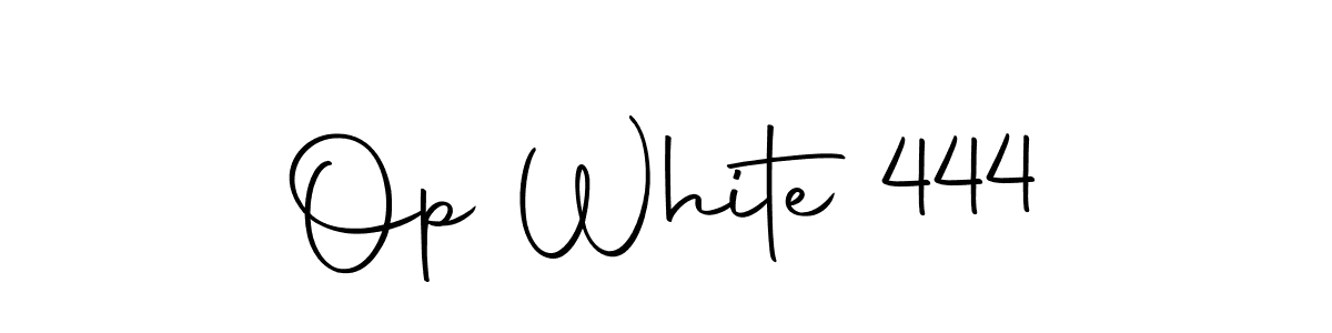 Also we have Op White 444 name is the best signature style. Create professional handwritten signature collection using Autography-DOLnW autograph style. Op White 444 signature style 10 images and pictures png