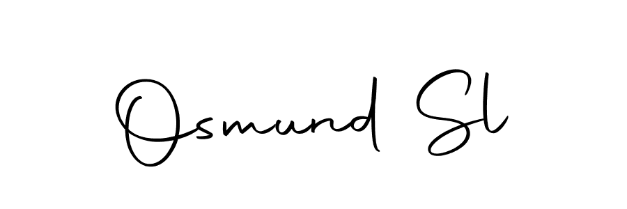 Make a beautiful signature design for name Osmund Sl. Use this online signature maker to create a handwritten signature for free. Osmund Sl signature style 10 images and pictures png