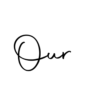 Create a beautiful signature design for name Our. With this signature (Autography-DOLnW) fonts, you can make a handwritten signature for free. Our signature style 10 images and pictures png