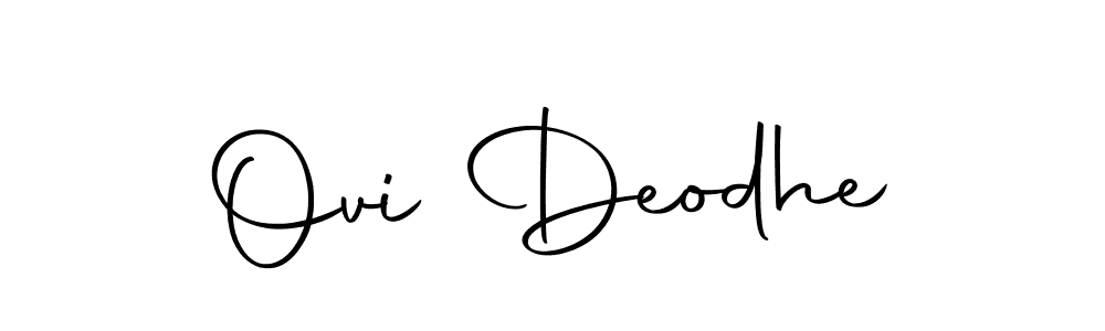 Also we have Ovi Deodhe name is the best signature style. Create professional handwritten signature collection using Autography-DOLnW autograph style. Ovi Deodhe signature style 10 images and pictures png