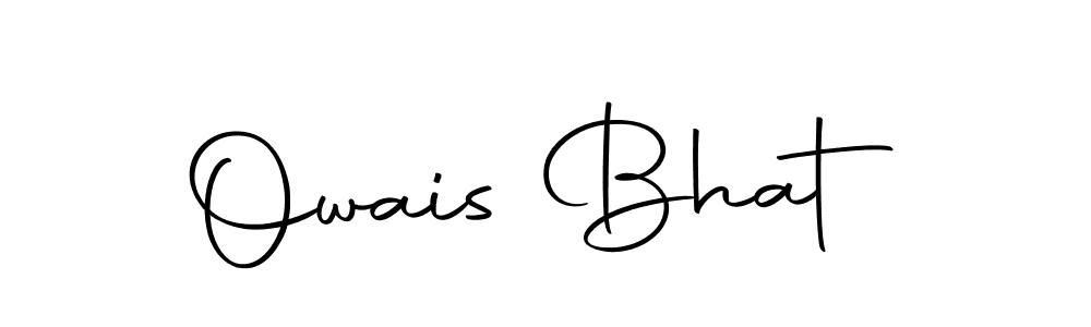 Also we have Owais Bhat name is the best signature style. Create professional handwritten signature collection using Autography-DOLnW autograph style. Owais Bhat signature style 10 images and pictures png