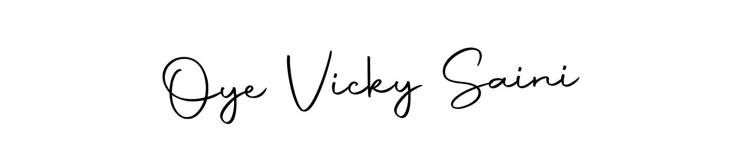 How to make Oye Vicky Saini name signature. Use Autography-DOLnW style for creating short signs online. This is the latest handwritten sign. Oye Vicky Saini signature style 10 images and pictures png