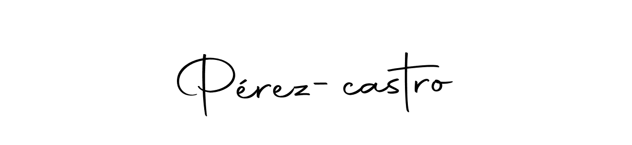 Create a beautiful signature design for name Pérez-castro. With this signature (Autography-DOLnW) fonts, you can make a handwritten signature for free. Pérez-castro signature style 10 images and pictures png