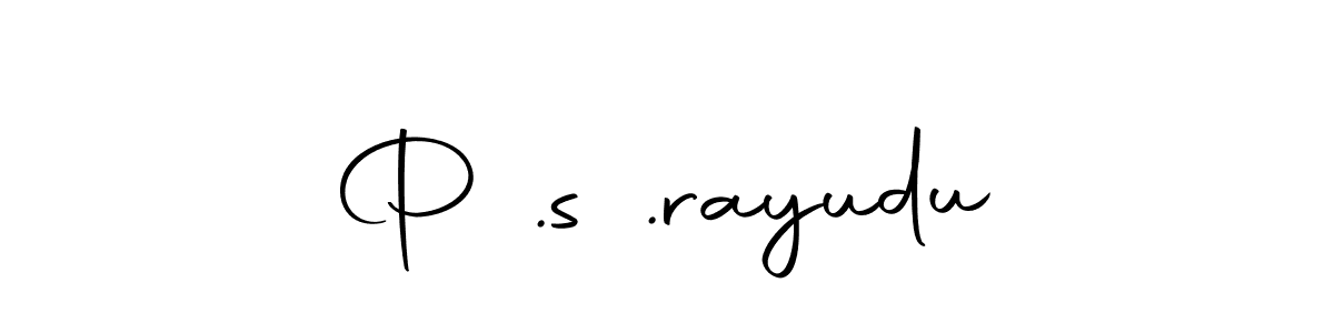 How to make P .s .rayudu name signature. Use Autography-DOLnW style for creating short signs online. This is the latest handwritten sign. P .s .rayudu signature style 10 images and pictures png