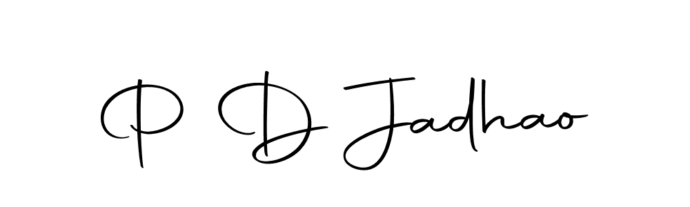 Design your own signature with our free online signature maker. With this signature software, you can create a handwritten (Autography-DOLnW) signature for name P D Jadhao. P D Jadhao signature style 10 images and pictures png