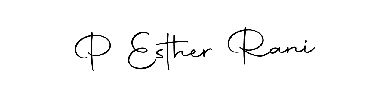 Create a beautiful signature design for name P Esther Rani. With this signature (Autography-DOLnW) fonts, you can make a handwritten signature for free. P Esther Rani signature style 10 images and pictures png