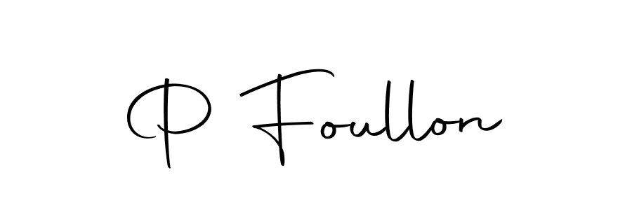 Design your own signature with our free online signature maker. With this signature software, you can create a handwritten (Autography-DOLnW) signature for name P Foullon. P Foullon signature style 10 images and pictures png