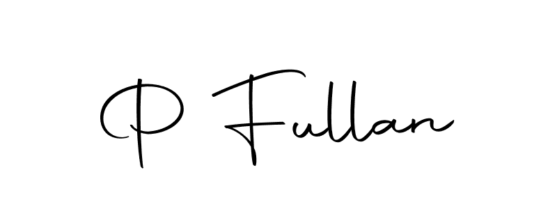 The best way (Autography-DOLnW) to make a short signature is to pick only two or three words in your name. The name P Fullan include a total of six letters. For converting this name. P Fullan signature style 10 images and pictures png