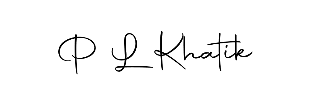 You should practise on your own different ways (Autography-DOLnW) to write your name (P L Khatik) in signature. don't let someone else do it for you. P L Khatik signature style 10 images and pictures png