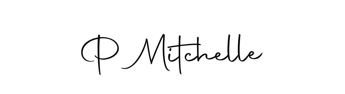 Create a beautiful signature design for name P Mitchelle. With this signature (Autography-DOLnW) fonts, you can make a handwritten signature for free. P Mitchelle signature style 10 images and pictures png