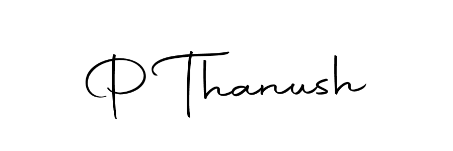 Create a beautiful signature design for name P Thanush. With this signature (Autography-DOLnW) fonts, you can make a handwritten signature for free. P Thanush signature style 10 images and pictures png