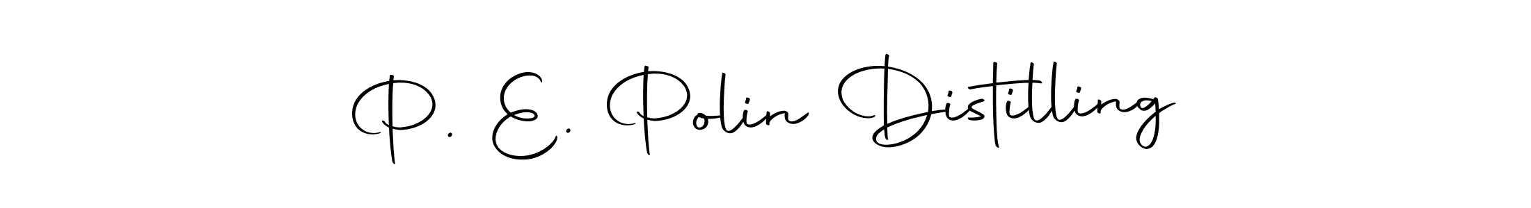 Also we have P. E. Polin Distilling name is the best signature style. Create professional handwritten signature collection using Autography-DOLnW autograph style. P. E. Polin Distilling signature style 10 images and pictures png