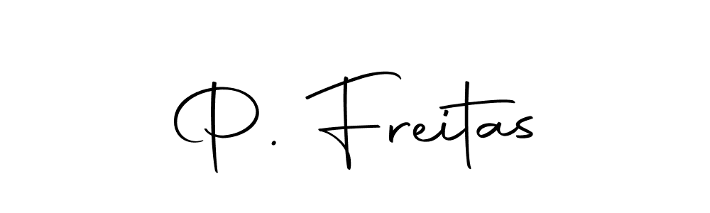 Check out images of Autograph of P. Freitas name. Actor P. Freitas Signature Style. Autography-DOLnW is a professional sign style online. P. Freitas signature style 10 images and pictures png