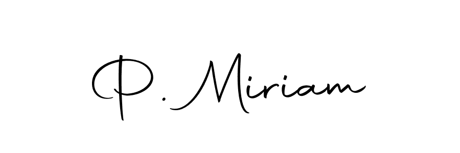 Design your own signature with our free online signature maker. With this signature software, you can create a handwritten (Autography-DOLnW) signature for name P. Miriam. P. Miriam signature style 10 images and pictures png