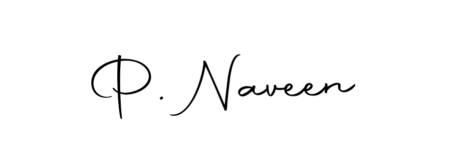 Also we have P. Naveen name is the best signature style. Create professional handwritten signature collection using Autography-DOLnW autograph style. P. Naveen signature style 10 images and pictures png