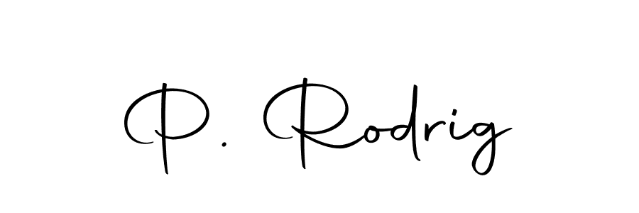 Check out images of Autograph of P. Rodrig name. Actor P. Rodrig Signature Style. Autography-DOLnW is a professional sign style online. P. Rodrig signature style 10 images and pictures png