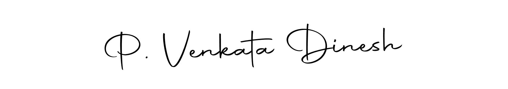 Also You can easily find your signature by using the search form. We will create P. Venkata Dinesh name handwritten signature images for you free of cost using Autography-DOLnW sign style. P. Venkata Dinesh signature style 10 images and pictures png