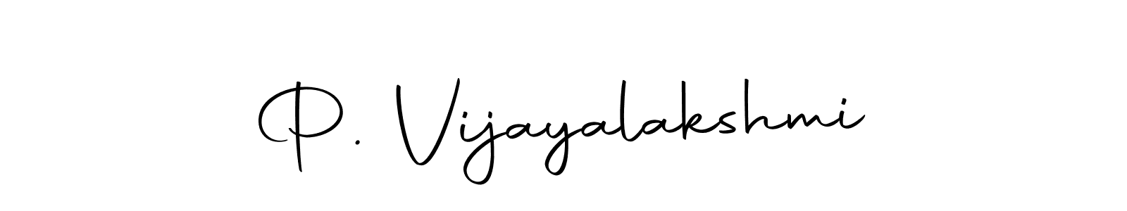 Also we have P. Vijayalakshmi name is the best signature style. Create professional handwritten signature collection using Autography-DOLnW autograph style. P. Vijayalakshmi signature style 10 images and pictures png