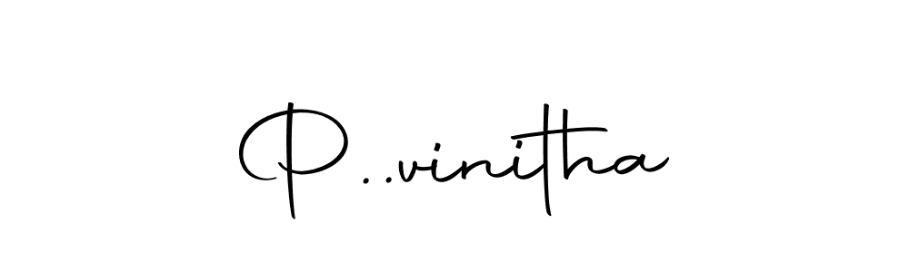 How to make P..vinitha signature? Autography-DOLnW is a professional autograph style. Create handwritten signature for P..vinitha name. P..vinitha signature style 10 images and pictures png