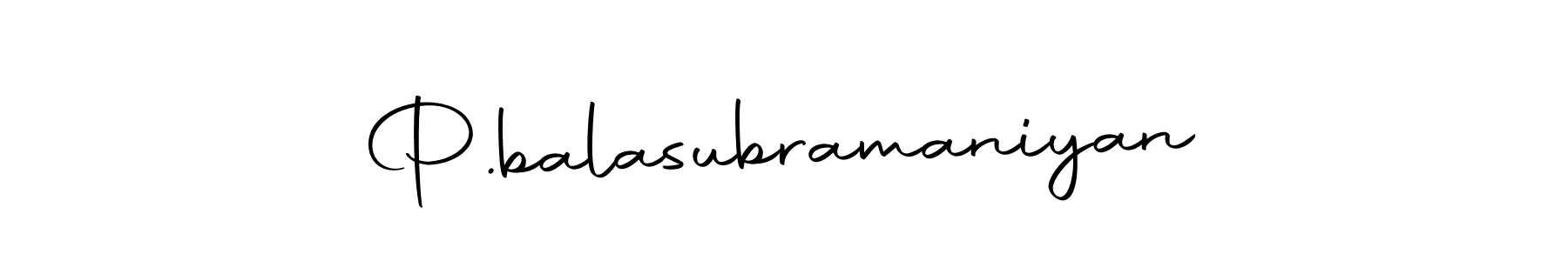 The best way (Autography-DOLnW) to make a short signature is to pick only two or three words in your name. The name P.balasubramaniyan include a total of six letters. For converting this name. P.balasubramaniyan signature style 10 images and pictures png