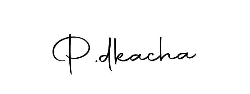 Create a beautiful signature design for name P.dkacha. With this signature (Autography-DOLnW) fonts, you can make a handwritten signature for free. P.dkacha signature style 10 images and pictures png