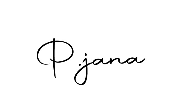 P.jana stylish signature style. Best Handwritten Sign (Autography-DOLnW) for my name. Handwritten Signature Collection Ideas for my name P.jana. P.jana signature style 10 images and pictures png
