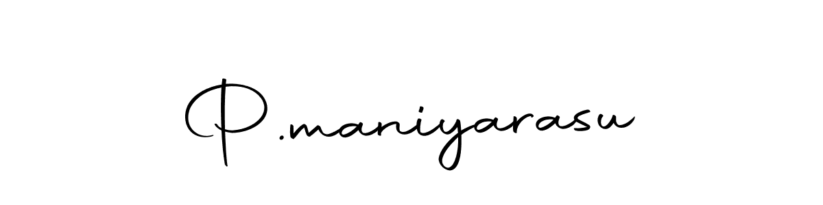 How to make P.maniyarasu name signature. Use Autography-DOLnW style for creating short signs online. This is the latest handwritten sign. P.maniyarasu signature style 10 images and pictures png