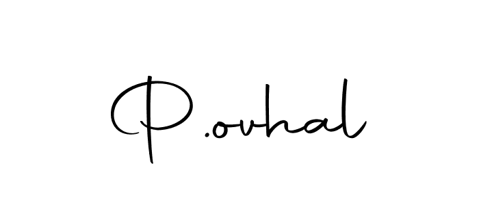 How to make P.ovhal signature? Autography-DOLnW is a professional autograph style. Create handwritten signature for P.ovhal name. P.ovhal signature style 10 images and pictures png