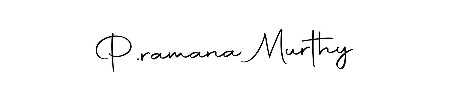 How to make P.ramana Murthy signature? Autography-DOLnW is a professional autograph style. Create handwritten signature for P.ramana Murthy name. P.ramana Murthy signature style 10 images and pictures png