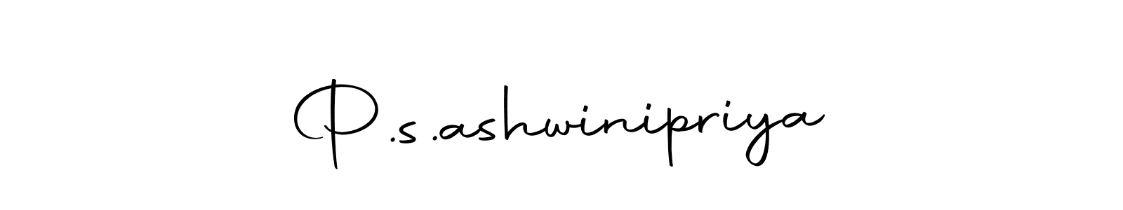 Make a beautiful signature design for name P.s.ashwinipriya. With this signature (Autography-DOLnW) style, you can create a handwritten signature for free. P.s.ashwinipriya signature style 10 images and pictures png