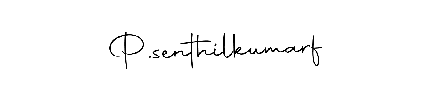 Make a beautiful signature design for name P.senthilkumarf. With this signature (Autography-DOLnW) style, you can create a handwritten signature for free. P.senthilkumarf signature style 10 images and pictures png