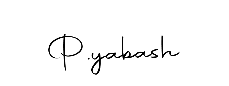 Design your own signature with our free online signature maker. With this signature software, you can create a handwritten (Autography-DOLnW) signature for name P.yabash. P.yabash signature style 10 images and pictures png
