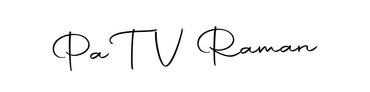 Make a beautiful signature design for name Pa T V Raman. With this signature (Autography-DOLnW) style, you can create a handwritten signature for free. Pa T V Raman signature style 10 images and pictures png