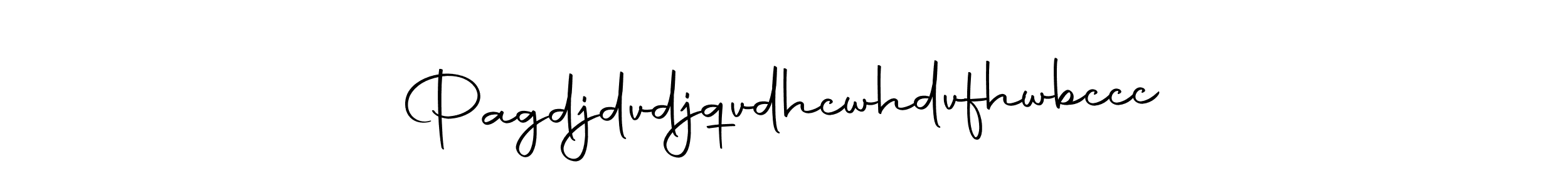 Make a beautiful signature design for name Pagdjdvdjqvdhcwhdvfhwbccc. With this signature (Autography-DOLnW) style, you can create a handwritten signature for free. Pagdjdvdjqvdhcwhdvfhwbccc signature style 10 images and pictures png