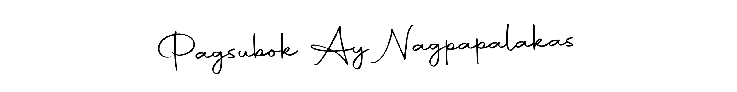 Make a beautiful signature design for name Pagsubok Ay Nagpapalakas. Use this online signature maker to create a handwritten signature for free. Pagsubok Ay Nagpapalakas signature style 10 images and pictures png