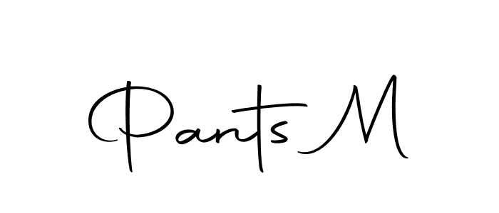 Use a signature maker to create a handwritten signature online. With this signature software, you can design (Autography-DOLnW) your own signature for name Pants M. Pants M signature style 10 images and pictures png
