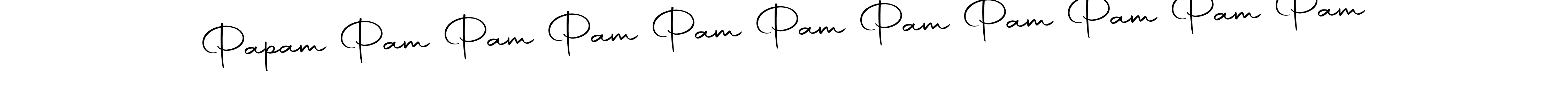 It looks lik you need a new signature style for name Papam Pam Pam Pam Pam Pam Pam Pam Pam Pam Pam. Design unique handwritten (Autography-DOLnW) signature with our free signature maker in just a few clicks. Papam Pam Pam Pam Pam Pam Pam Pam Pam Pam Pam signature style 10 images and pictures png