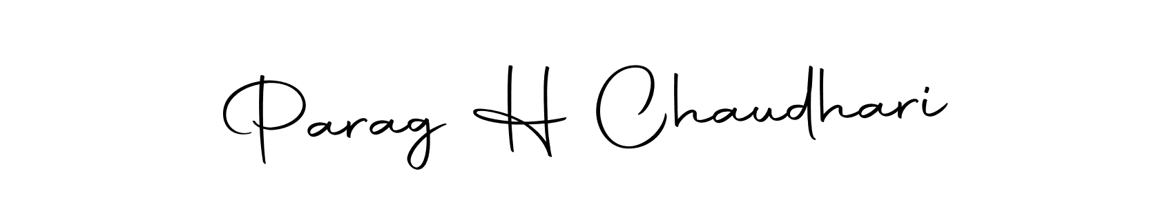 Create a beautiful signature design for name Parag H Chaudhari. With this signature (Autography-DOLnW) fonts, you can make a handwritten signature for free. Parag H Chaudhari signature style 10 images and pictures png