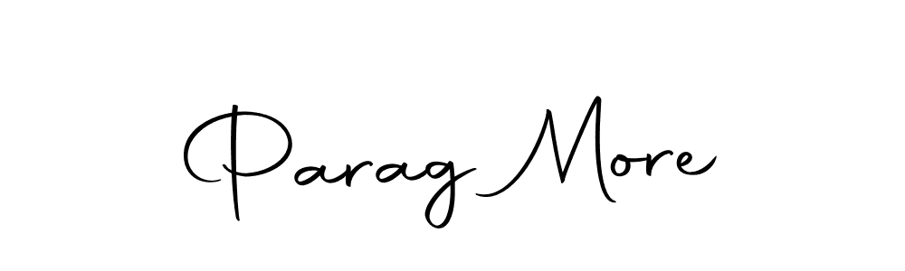 How to make Parag More signature? Autography-DOLnW is a professional autograph style. Create handwritten signature for Parag More name. Parag More signature style 10 images and pictures png