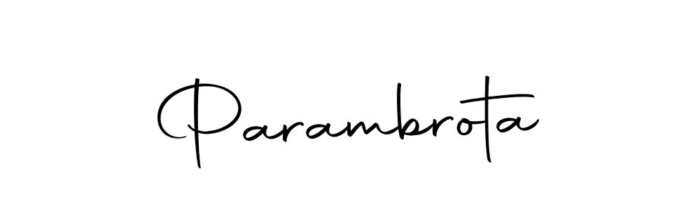 Create a beautiful signature design for name Parambrota. With this signature (Autography-DOLnW) fonts, you can make a handwritten signature for free. Parambrota signature style 10 images and pictures png