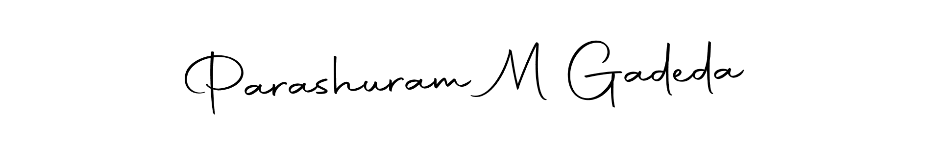 Make a beautiful signature design for name Parashuram M Gadeda. Use this online signature maker to create a handwritten signature for free. Parashuram M Gadeda signature style 10 images and pictures png