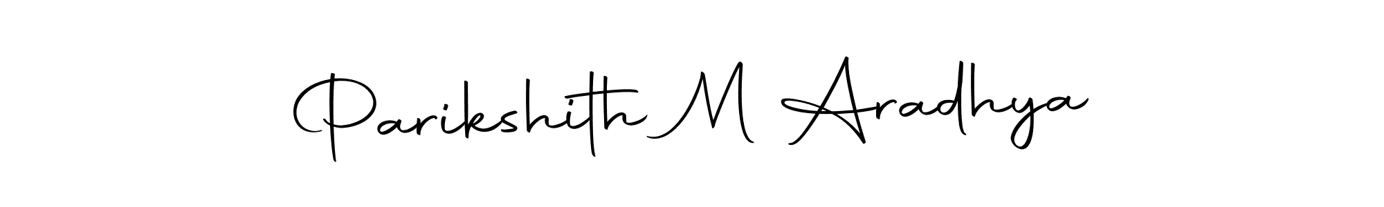 Make a beautiful signature design for name Parikshith M Aradhya. With this signature (Autography-DOLnW) style, you can create a handwritten signature for free. Parikshith M Aradhya signature style 10 images and pictures png