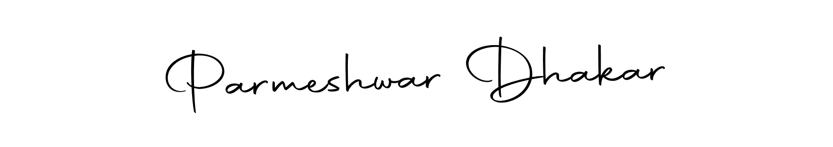 How to make Parmeshwar Dhakar signature? Autography-DOLnW is a professional autograph style. Create handwritten signature for Parmeshwar Dhakar name. Parmeshwar Dhakar signature style 10 images and pictures png