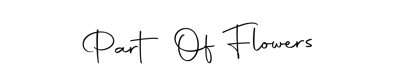 Also You can easily find your signature by using the search form. We will create Part Of Flowers name handwritten signature images for you free of cost using Autography-DOLnW sign style. Part Of Flowers signature style 10 images and pictures png