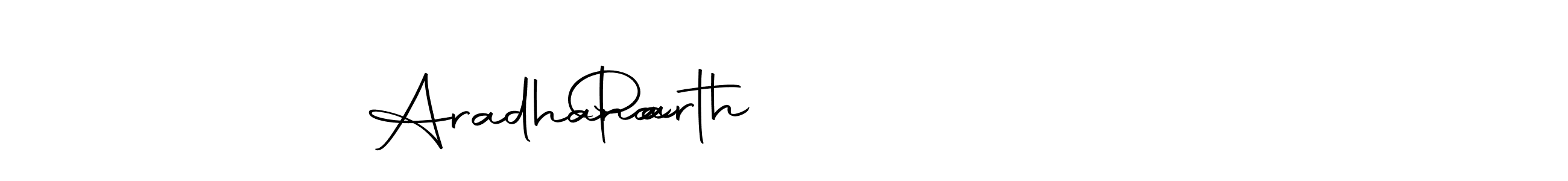 Create a beautiful signature design for name Parth             Aradhana. With this signature (Autography-DOLnW) fonts, you can make a handwritten signature for free. Parth             Aradhana signature style 10 images and pictures png