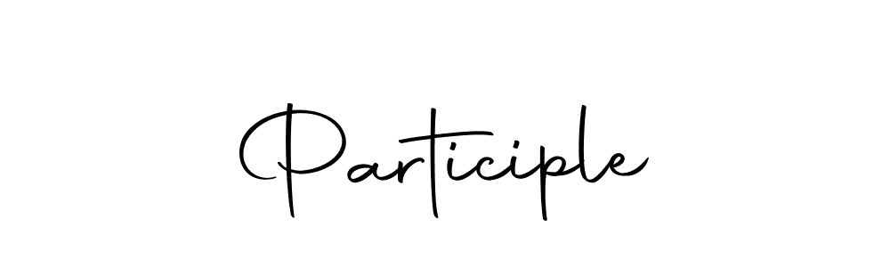 Create a beautiful signature design for name Participle. With this signature (Autography-DOLnW) fonts, you can make a handwritten signature for free. Participle signature style 10 images and pictures png