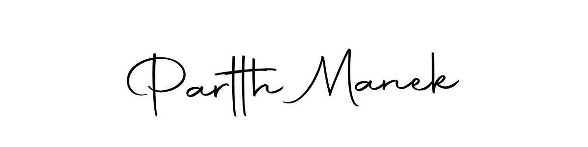 How to make Partth Manek signature? Autography-DOLnW is a professional autograph style. Create handwritten signature for Partth Manek name. Partth Manek signature style 10 images and pictures png