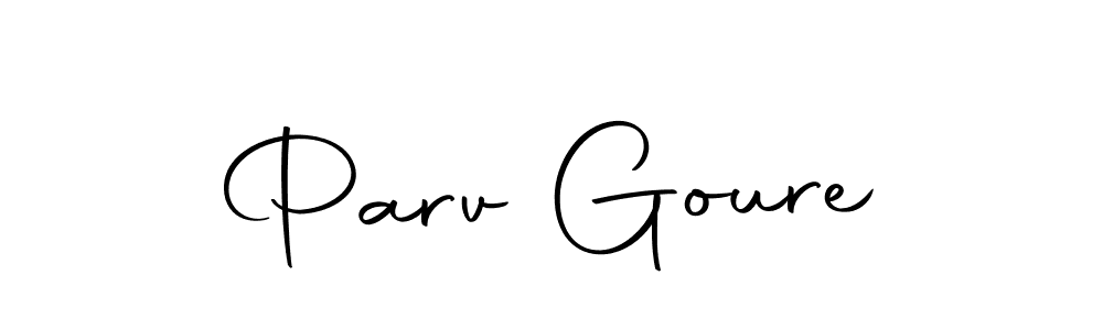 How to make Parv Goure signature? Autography-DOLnW is a professional autograph style. Create handwritten signature for Parv Goure name. Parv Goure signature style 10 images and pictures png