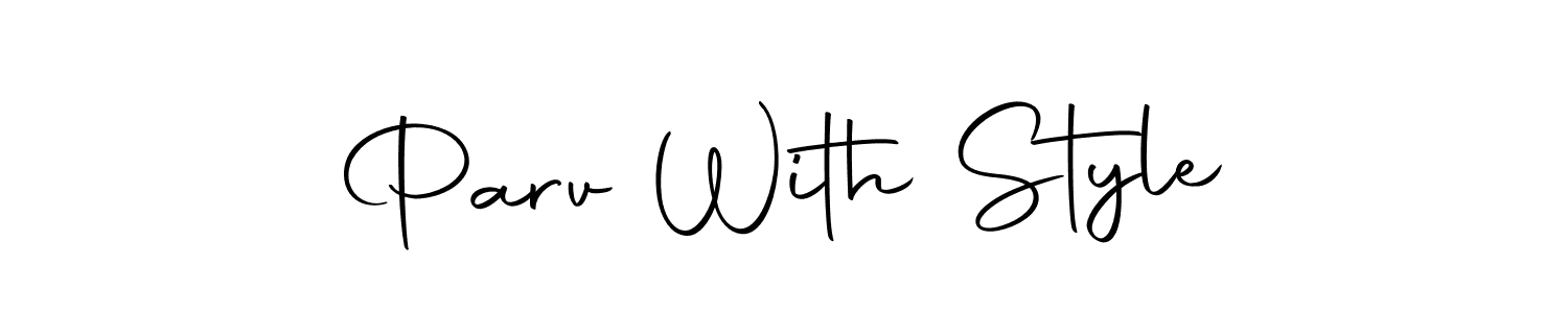 You should practise on your own different ways (Autography-DOLnW) to write your name (Parv With Style) in signature. don't let someone else do it for you. Parv With Style signature style 10 images and pictures png